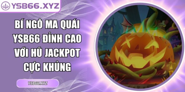 Bí Ngô Ma Quái YSB66