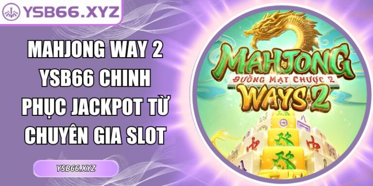 MahJong Way 2 YSB66